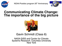 Communicating Climate Change: the Importance of the Big Picture