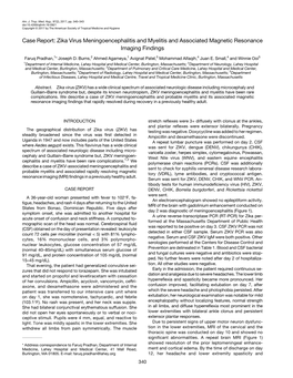 Zika Virus Meningoencephalitis and Myelitis and Associated Magnetic Resonance Imaging Findings