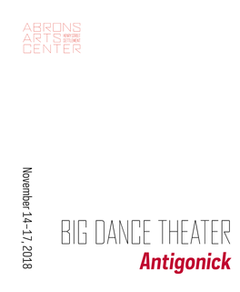 BIG DANCE THEATER Antigonick BIG DANCE THEATER Antigonick