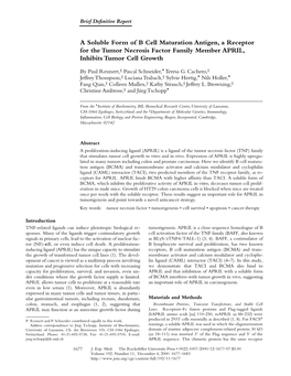 A Soluble Form of B Cell Maturation Antigen, a Receptor for the Tumor Necrosis Factor Family Member APRIL, Inhibits Tumor Cell Growth