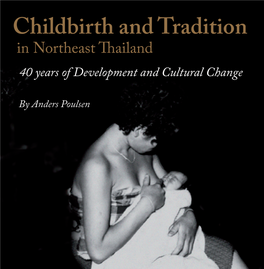 POULSEN C Hildbirth and Tradition in N Ortheast Thailand