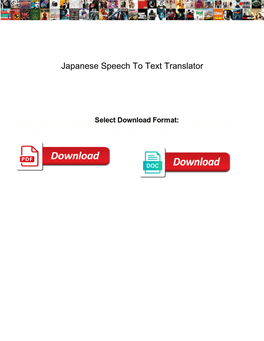Japanese Speech to Text Translator