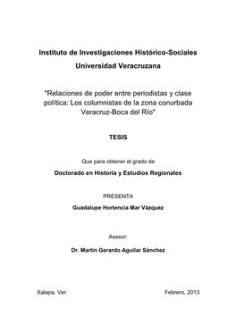 Instituto De Investigaciones Histórico-Sociales Universidad Veracruzana "Relaciones De Poder Entre Periodistas Y Clase