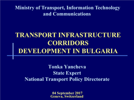 Transport Infrastructure Corridors Development in Bulgaria