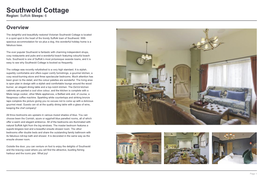 Southwold Cottage Region: Suffolk Sleeps: 6