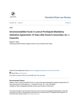 Unconscionability Found: a Look at Pre-Dispute Mandatory Arbitration Agreements 10 Years After Doctor's Associates, Inc