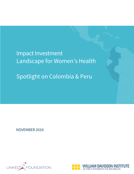 Impact Investment Landscape for Women's Health Spotlight on Colombia & Peru