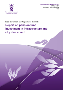 Report on Pension Fund Investment in Infrastructure and City Deal Spend