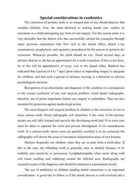 Special Considerations in Exodontics the Extraction of Primary Teeth Is an Integral Part of Any Dental Practice That Includes Children