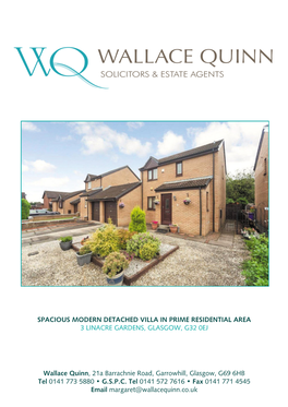 Wallace Quinn, 21A Barrachnie Road, Garrowhill, Glasgow, G69 6HB Tel 0141 773 5880 • G.S.P.C