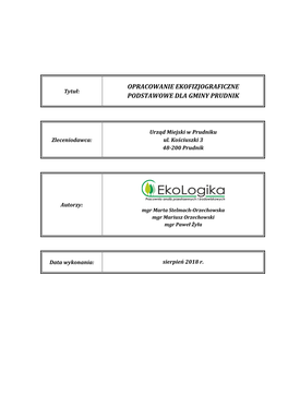 OPRACOWANIE EKOFIZJOGRAFICZNE Tytuł: PODSTAWOWE DLA GMINY PRUDNIK