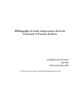 Bibliography of Works Using Sources from the University of Toronto Archives