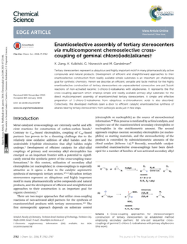 Enantioselective Assembly of Tertiary Stereocenters Via Multicomponent Chemoselective Cross- Cite This: Chem