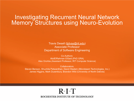 Investigating Recurrent Neural Network Memory Structures Using Neuro-Evolution