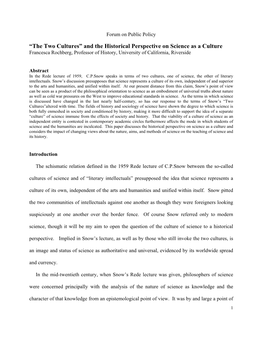 The Two Cultures” and the Historical Perspective on Science As a Culture Francesca Rochberg, Professor of History, University of California, Riverside