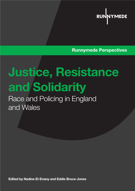 Justice, Resistance and Solidarity – Race and Policing in England