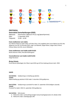 PROTOKOLL Overordnet Samarbeidsorgan (OSO) Møtested: Hammerfest: Møterom FFU (3