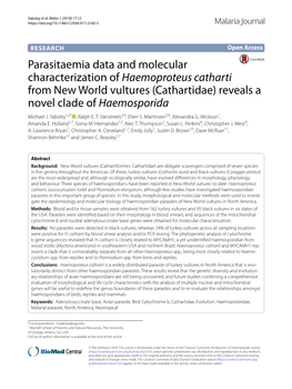 Parasitaemia Data and Molecular Characterization of Haemoproteus Catharti from New World Vultures (Cathartidae) Reveals a Novel Clade of Haemosporida Michael J