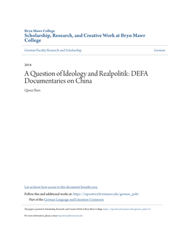 A Question of Ideology and Realpolitik: DEFA Documentaries on China Qinna Shen