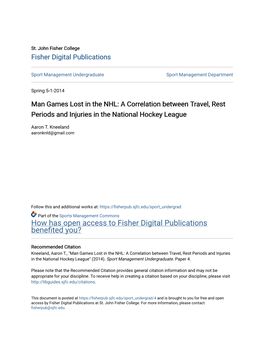 Man Games Lost in the NHL: a Correlation Between Travel, Rest Periods and Injuries in the National Hockey League