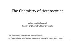 The Chemistry of Heterocycles