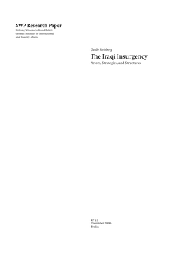 The Iraqi Insurgency Actors, Strategies, and Structures