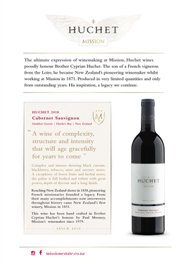 “ a Wine of Complexity, Structure and Intensity That Will Age Gracefully for Years to Come ”