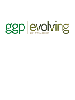 GGP Evolving 2007 Annual Report