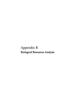 Appendix B Biological Resources Analysis