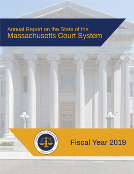 Massachusetts Court System 2019 Annual Report