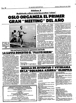 'OSLO ORGANIZA EL Primer GRAN “MEETING