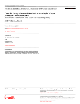 Catholic Integralism and Marian Receptivity in Wayne Johnston’S Newfoundland: Baltimore’S Mansion and the Catholic Imaginary Andrew Peter Atkinson