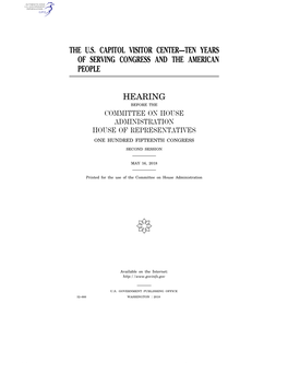 The U.S. Capitol Visitor Center—Ten Years of Serving Congress and the American People