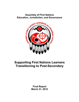 Support First Nations Learners Transitioning to Post-Secondary Education