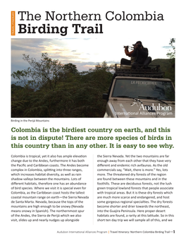 Northern Colombia Birding Trail—1­ Above: Perija Mountains