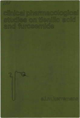 Ш„ ^Гг Тііи CLINICAL PHARMACOLOGICAL STUDIES on TIENILIC ACID and FUROSEMIDE Promotores: Prof