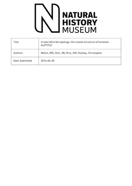REVISION 1 a New Telluride Topology: the Crystal Structure of Honeaite