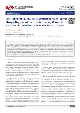 Clinical Findings and Management of Pathological Myopic Degeneration with Secondary Choroidal Neo-Vascular Membrane Macular Hemorrhages