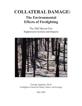 2002 Biscuit Fire Suppression Actions and Impacts