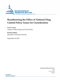 Reauthorizing the Office of National Drug Control Policy: Issues for Consideration