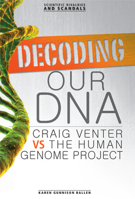 Craig Venter Vs the Human Genome Project