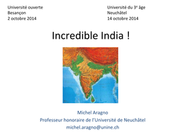 Incredible India : Conférence De Michel ARAGNO