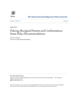 Policing Aboriginal Protests and Confrontations: Some Policy Recommendations Edward J