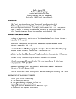 Fallou Ngom, Phd Professor of Anthropology Director, African Studies Center Boston University, 232 Bay State Road Boston, MA 02215, Email: Fngom@Bu.Edu