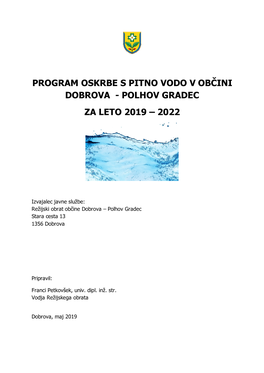 Program Oskrbe S Pitno Vodo V Občini Dobrova - Polhov Gradec Za Leto 2019 – 2022