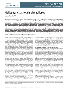 Heliophysics at Total Solar Eclipses Jay M