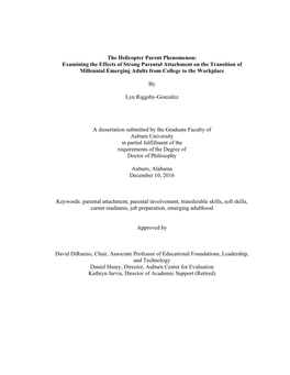 The Helicopter Parent Phenomenon: Examining the Effects of Strong Parental Attachment on the Transition of Millennial Emerging Adults from College to the Workplace