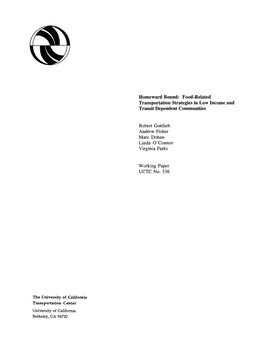 Homeward Bound: Food-Related Transportation Strategies in Lowincome and Transit Dependent Communities