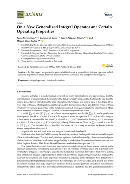 On a New Generalized Integral Operator and Certain Operating Properties