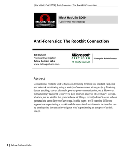 Anti-Forensics: the Rootkit Connection for Black Hat USA 2009